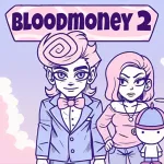 Play BLOODMONEY 2 now!
