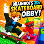 Brainrots 3D: Skateboard Obby! - free online game