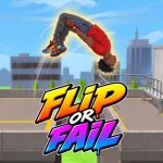 Play Flip Or Fail now!