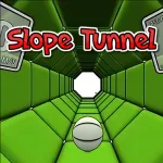 Slope Tunnel