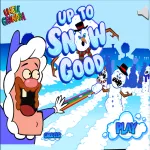 Play Up To Snow Good now!